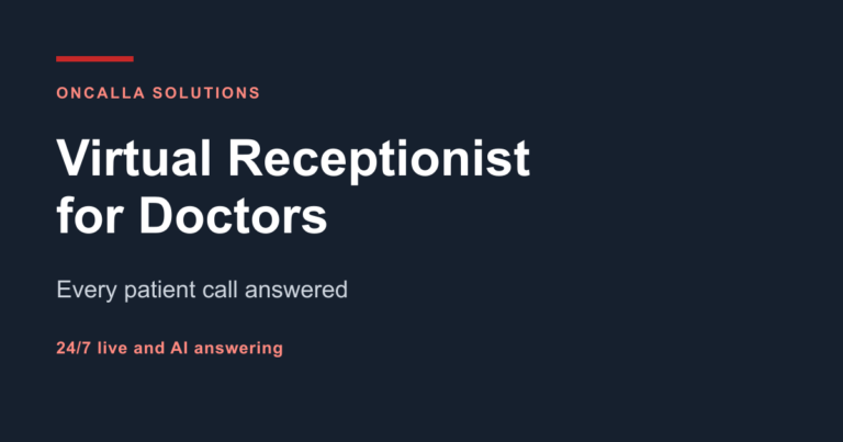 Virtual receptionist for doctors answering patient calls at a medical practice